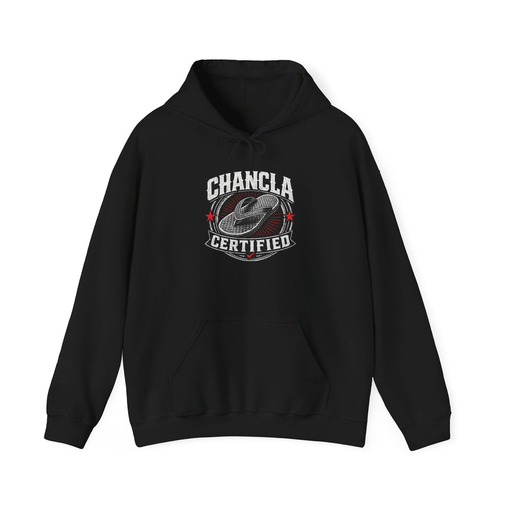 Chancla Certified Hoodie — Funny Flip-Flop Design